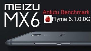 Meizu MX6 Antutu Benchmark Flyme 6 1 0 0G