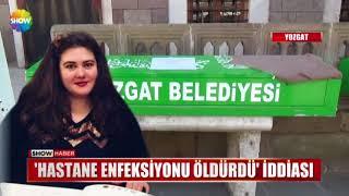 Hastane enfeksiyonu öldürdü iddiası