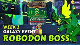 How to defeat ROBODON BOSS  Galaxy Event 2024 Dragon Adventures Week 2
