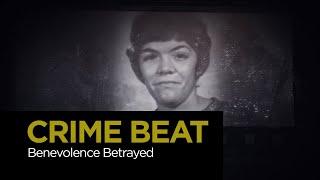 Crime Beat Benevolence Betrayed  S5 E26