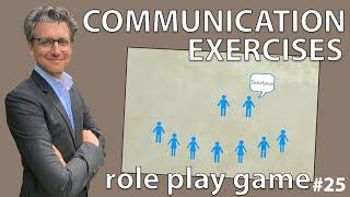 Communication Exercises - Role Play Game *25