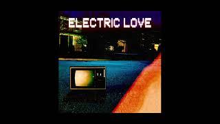 Channel 13 - Electric Love Official Audio