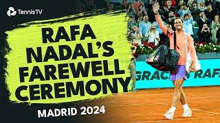 Rafael Nadals Farewell Ceremony At The Mutua Madrid Open ️
