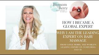 How I became the worlds leading expert on baby massage and wellness