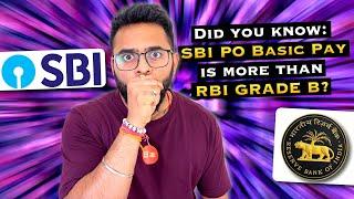 Did you know- SBI PO Basic Pay is more than RBI GRADE B? SBI PO Salary 2024  RBI Grade B Salary