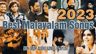 Best of Malayalam Songs 2023  Top 16  Non-Stop Audio Songs Playlist