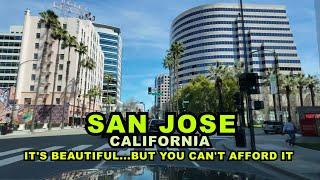 San Jose CALIFORNIA Beautiful But You Cant Afford It