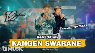 CAK PERCIL - KANGEN SWARANE OFFICIAL LIVE MUSIC - DC MUSIK