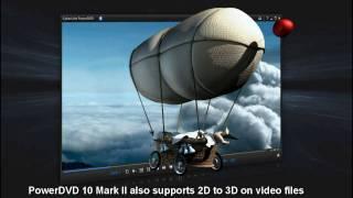 CyberLink PowerDVD 10 Mark II -  Your Movies in Blu-ray 3D 3D & HD