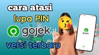 cara atasi lupa PIN aplikasi gojek versi terbaru