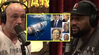 The Titanic Submarine Tragedy  Joe Rogan & Rampage