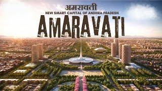 Amaravati - Futuristic Capital of Andhra Pradesh  अमरावती - आंध्र प्रदेश की अत्याधुनिक राजधानी