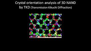 Electronics Crystal orientation analysis of 3D NAND flash memory by TKD