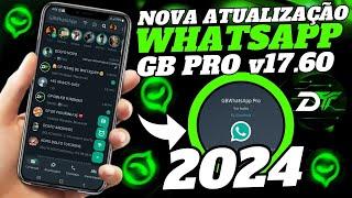 SAIU NOVA VERSÃO WHATSAPP GB PRO ATUALIZADO COM NOVIDADES 2024 