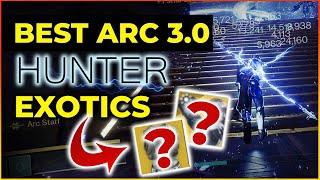 HUNTERS Best exotics to pair with Arc 3.0 Destiny 2