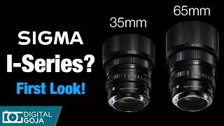 NEW Sigma 35mm & Sigma 65mm DG DN for Sony E Mount  First Look 2021