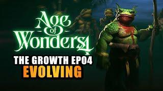 AGE OF WONDERS 4  EP.04 - EVOLVING Lets Play - Gur Gul & The Growth