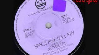 Jackie Lee - Space Age Lullaby 1972