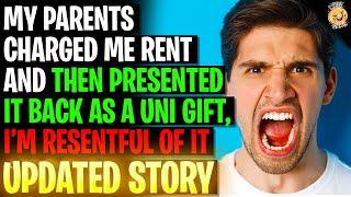 My Parents Charged Me Rent And Then Presented It Back As A Uni Gift At My Graduation rRelationships