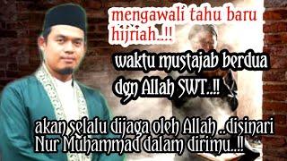 WAKTU MUSTAJAB BERDUA DENGAN ALLAH  BUYA ARRAZY HASYIM