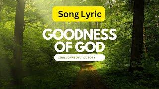 Lyric  Goodness of God - Jenn Johnson - Victory  Live  ● Video Lyric Aesthetic