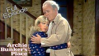 Archie Bunkers Place  Gloria Comes Home Part 1  S3E18 Full Episode  The Norman Lear Effect