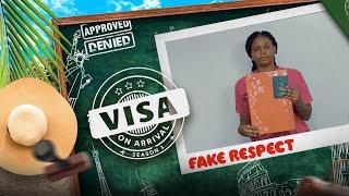 Visa on Arrival S3 FAKE RESPECTEpisode 10