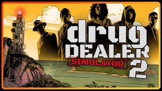 Drug Dealer Simulator 2 - Part 1 - PC Gameplay