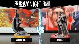 Friday Night Fight Golden Bat VS Hamlet