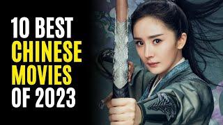 Top 10 Best Chinese Movies You Must Watch 2023