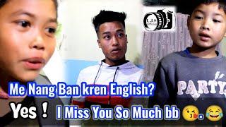 Me Nang ban Kren English? YesI Miss You so much bb_L.J.S OFFICIAL CHANNEL