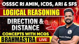 Brahmastra Live  OSSSC RI AMIN ICDS ARI & SFS  Logical Reasoning - Direction  OPSC Wallah