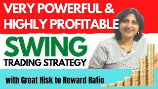 POWERFUL SWING TRADING STRATEGY With Great Risk To Reward Ratio