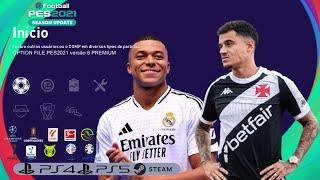 PES2021 OPTION FILE - V6  FREE E PREMIUM Season 2024  PS4PS5PC