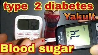 #4 type 2 diabetes. Yakult VS Blood Sugar
