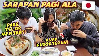 ANAK KEDOKTERAN MASAK SARAPAN PAGI TRADISIONAL JEPANG