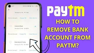 How to Remove Bank Account from Paytm App?  Delete Secondary Bank Account in Paytm