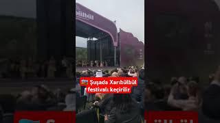  Şuşada Xarıbülbül festivalı keçirilir #shorts #trending #artist #xarıbülbül #gul #travel#şuşa#hd