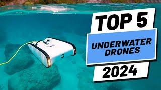 Top 5 BEST Underwater Drones of 2024