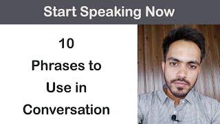 10 Phrases To Use in Conversation With Urdu And Hindi Translation