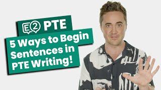 PTE Writing - 5 Ways to Start Your Sentences in PTE Writing