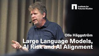 Olle Häggström Can we really align advanced AI to our goals and values?