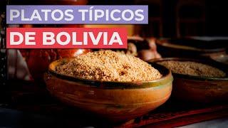 Comida típica de Bolivia   10 platos imprescindibles