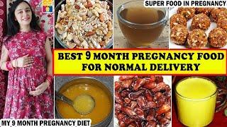 5 Super Foods For Normal Delivery  9 Month Pregnancy Food  Pregnancy Diet Plan For Healthy Baby