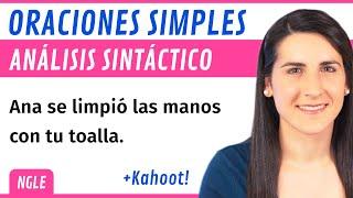 Oraciones SIMPLES ANÁLISIS SINTÁCTICO