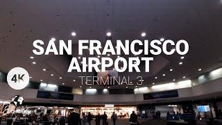 San Francisco International AirportSFO - Terminal 3 - California Airport Walking Tour 4K60FPS