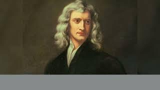 إسحاق نيوتن عبقري الفيزياء والرياضيات  Isaac Newton