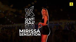Surf Bar Mirissa Presents - MIRISSA SENSATION
