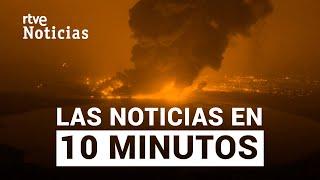 Las noticias del DOMINGO 21 de JULIO en 10 minutos  RTVE Noticias