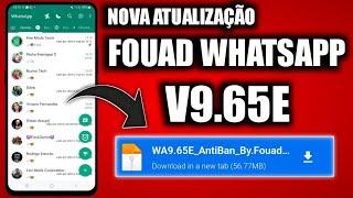  SAIU NOVA ATUALIZAÇÃO FOUAD WHATSAPP V9.70F JUNHO 2023 